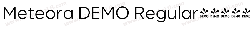 Meteora DEMO Regular字体转换